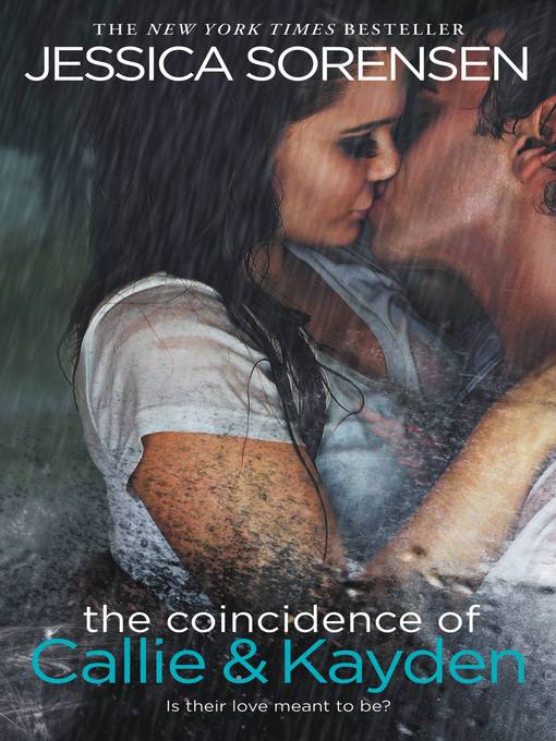 Title details for The Coincidence of Callie & Kayden by Jessica Sorensen - Wait list